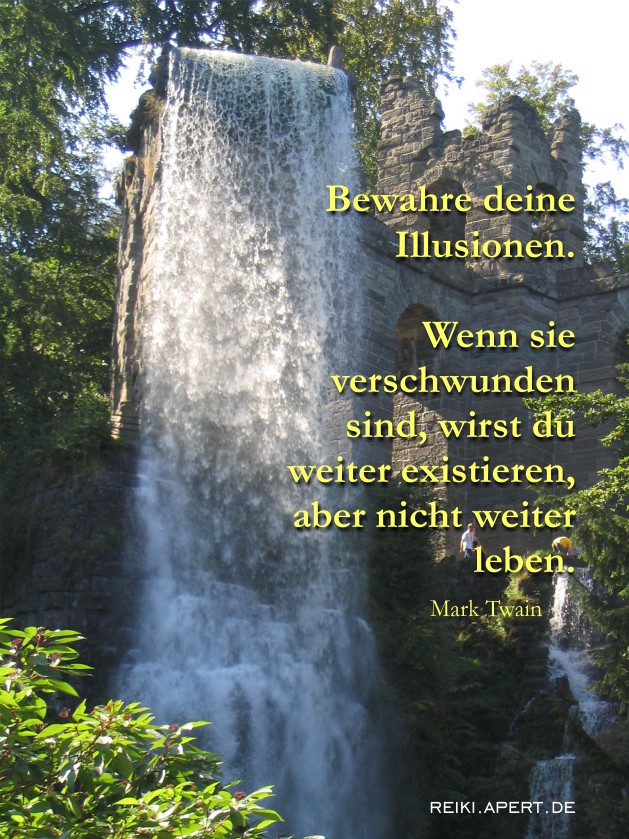 Twain-Zitat: Illusionen